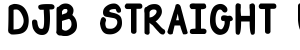 DJB Straight Up Now font preview